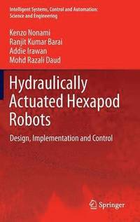 bokomslag Hydraulically Actuated Hexapod Robots