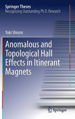 bokomslag Anomalous and Topological Hall Effects in Itinerant Magnets