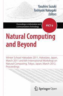 Yasuhiro Suzuki, Toshiyuki Nakagaki - Natural Computing and Beyond, Häftad