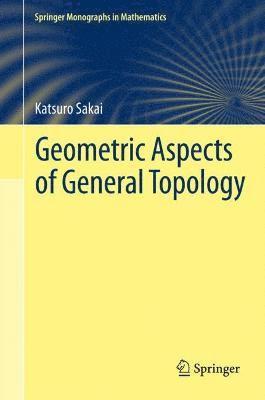 bokomslag Geometric Aspects of General Topology