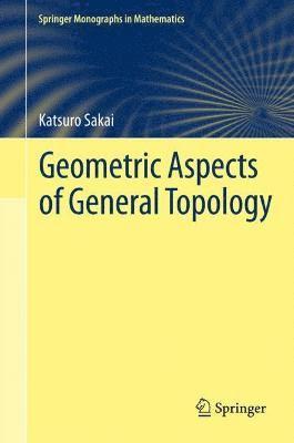 Geometric Aspects of General Topology
