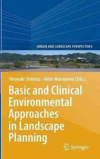 bokomslag Basic and Clinical Environmental Approaches in Landscape Planning
