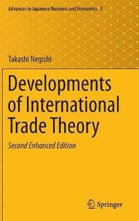 bokomslag Developments of International Trade Theory