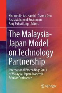 bokomslag The Malaysia-Japan Model on Technology Partnership