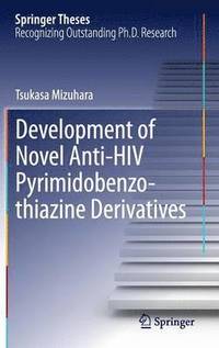bokomslag Development of Novel Anti-HIV Pyrimidobenzothiazine Derivatives
