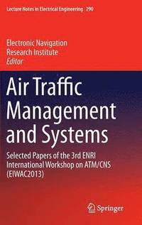 bokomslag Air Traffic Management and Systems