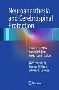 bokomslag Neuroanesthesia and Cerebrospinal Protection