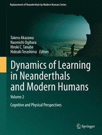 bokomslag Dynamics of Learning in Neanderthals and Modern Humans Volume 2