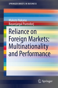 bokomslag Reliance on Foreign Markets: Multinationality and Performance