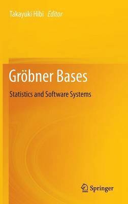 Takayuki Hibi - Gröbner Bases, Inbunden