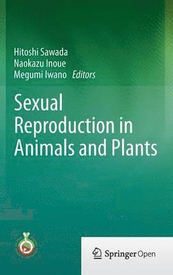 bokomslag Sexual Reproduction in Animals and Plants