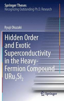 Hidden Order and Exotic Superconductivity in the Heavy-Fermion Compound URu2Si2 1