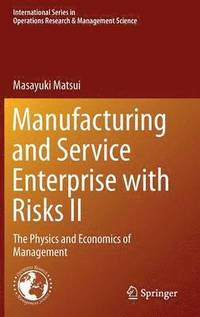 bokomslag Manufacturing and Service Enterprise with Risks II