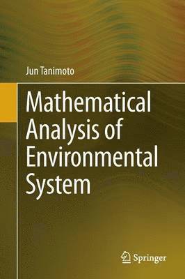 bokomslag Mathematical Analysis of Environmental System