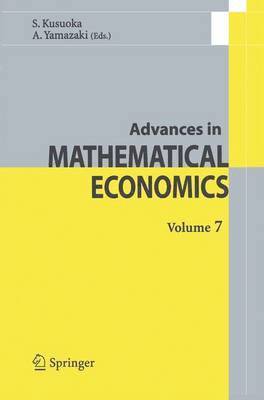 Advances in Mathematical Economics Volume 7 1