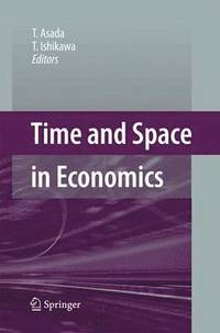 bokomslag Time and Space in Economics