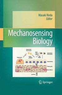 bokomslag Mechanosensing Biology