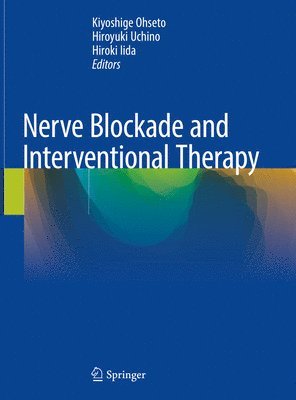 Nerve Blockade and Interventional Therapy 1