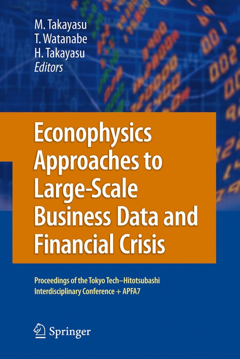 Econophysics Approaches to Large-Scale Business Data and Financial Crisis 1