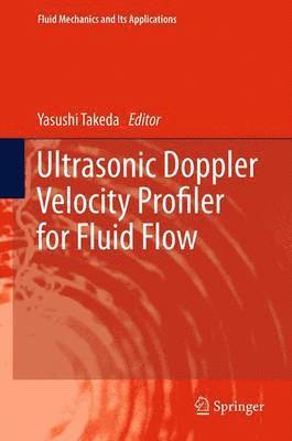bokomslag Ultrasonic Doppler Velocity Profiler for Fluid Flow