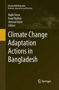bokomslag Climate Change Adaptation Actions in Bangladesh