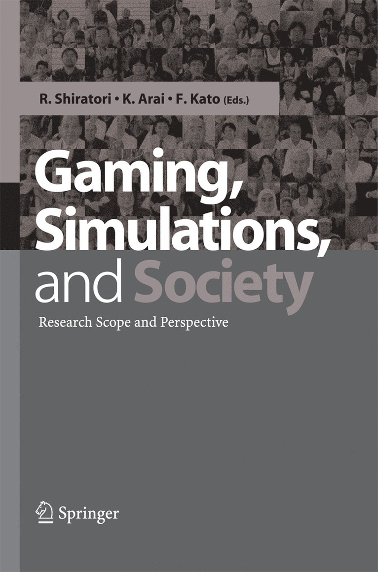 R. Shiratori, K. Arai, F. Kato - Gaming, Simulations and Society, Häftad