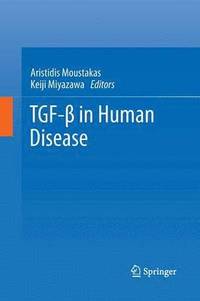 bokomslag TGF-  in Human Disease