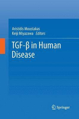bokomslag TGF-? in Human Disease