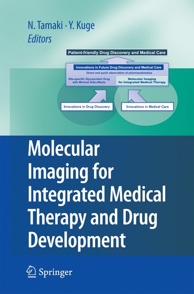 bokomslag Molecular Imaging for Integrated Medical Therapy and Drug Development