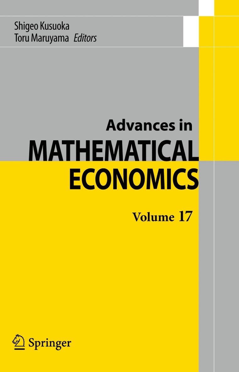 Shigeo Kusuoka, Toru Maruyama - Advances in Mathematical Economics Volume 17, Häftad