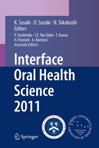 bokomslag Interface Oral Health Science 2011