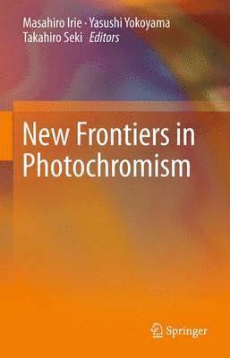 bokomslag New Frontiers in Photochromism