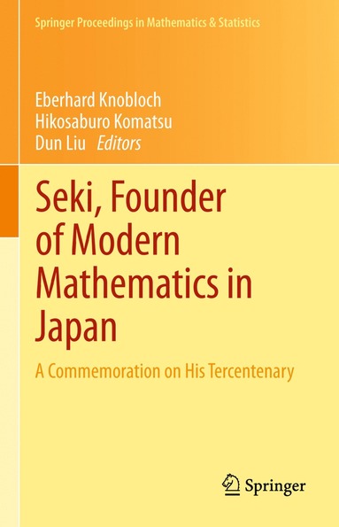 bokomslag Seki, Founder of Modern Mathematics in Japan