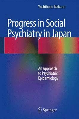 Progress in Social Psychiatry in Japan 1