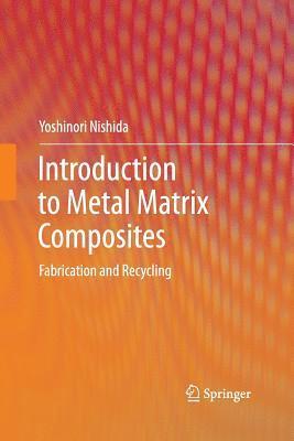 bokomslag Introduction to Metal Matrix Composites