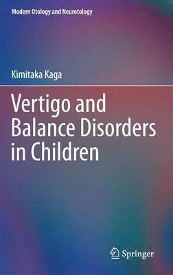 bokomslag Vertigo and Balance Disorders in Children