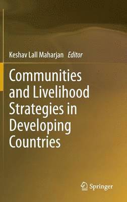 Communities and Livelihood Strategies in Developing Countries 1