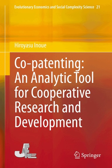 Hiroyasu Inoue - Co-patenting: An Analytic Tool for Cooperative Research and Development, Inbunden