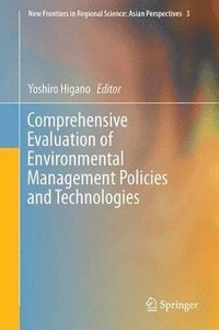 bokomslag Comprehensive Evaluation of Environmental Management Policies and Technologies