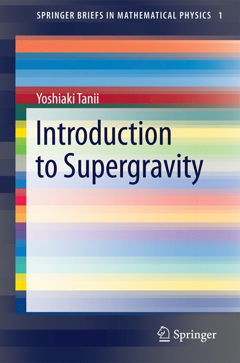 Yoshiaki Tanii - Introduction to Supergravity, Häftad