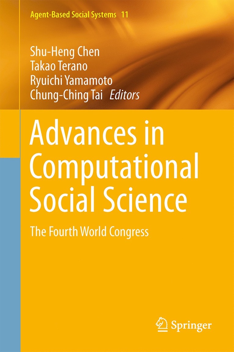 Shu-Heng Chen, Takao Terano, Ryuichi Yamamoto, Chung-Ching Tai - Advances in Computational Social Science, Inbunden
