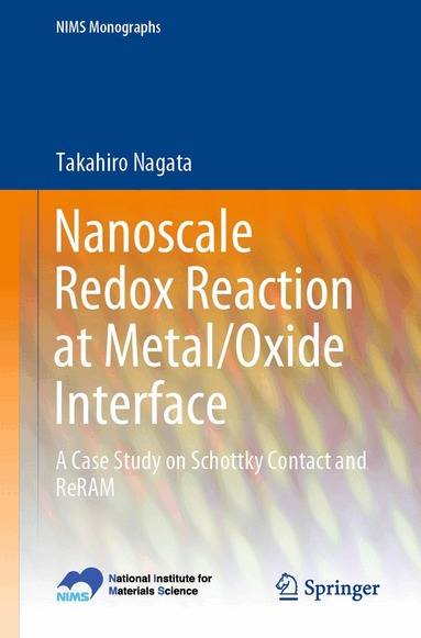 Takahiro Nagata - Nanoscale Redox Reaction at Metal/Oxide Interface, Häftad