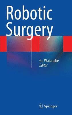 bokomslag Robotic Surgery