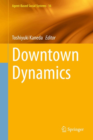 Toshiyuki Kaneda - Downtown Dynamics, Inbunden