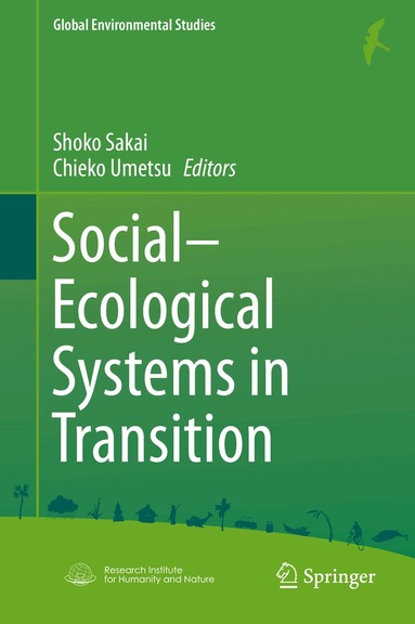 Shoko Sakai, Chieko Umetsu - Social-Ecological Systems in Transition, Inbunden