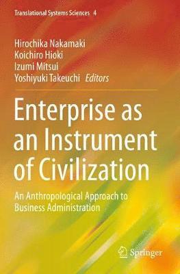 Enterprise as an Instrument of Civilization 1