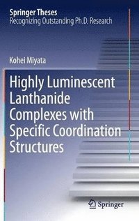 bokomslag Highly Luminescent Lanthanide Complexes with Specific Coordination Structures