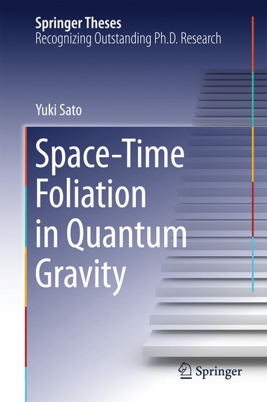bokomslag Space-Time Foliation in Quantum Gravity