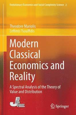 Modern Classical Economics and Reality 1