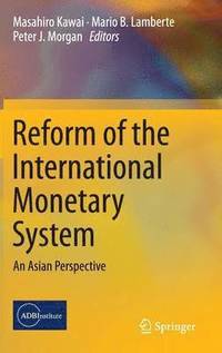 bokomslag Reform of the International Monetary System